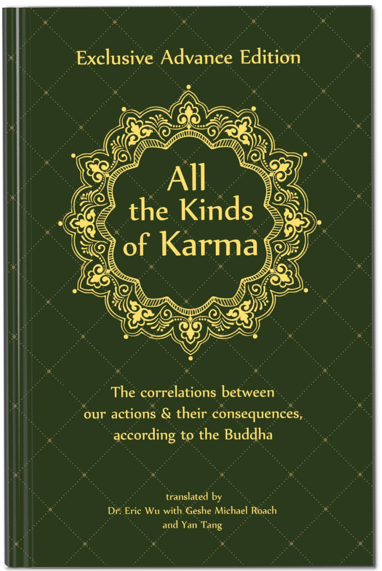 Picture of All the Kinds of Karma: The correlations between our actions & their consequences according to the Buddha - EBOOK