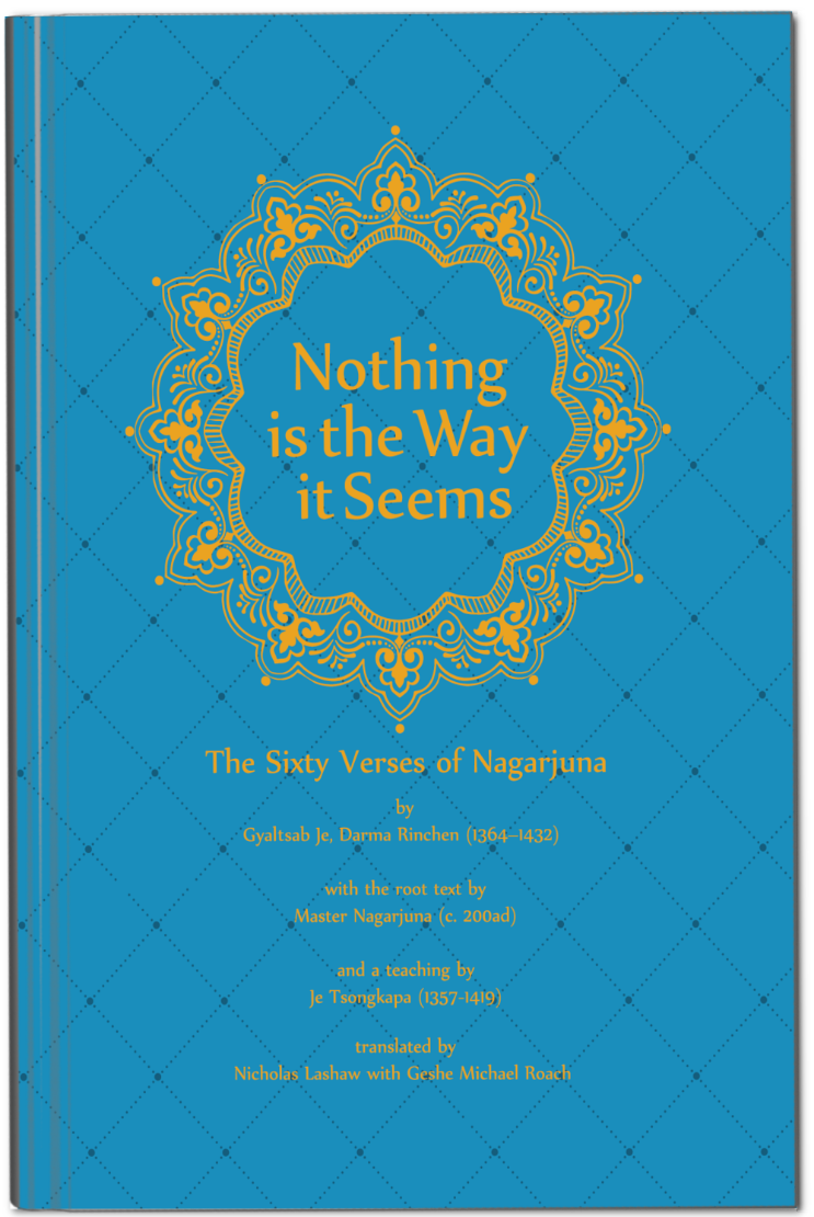 Picture of Nothing is the Way it Seems: The Sixty Verses of Nagarjuna - EBOOK